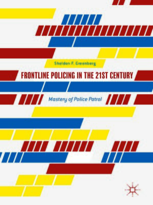 cover image of Frontline Policing in the 21st Century